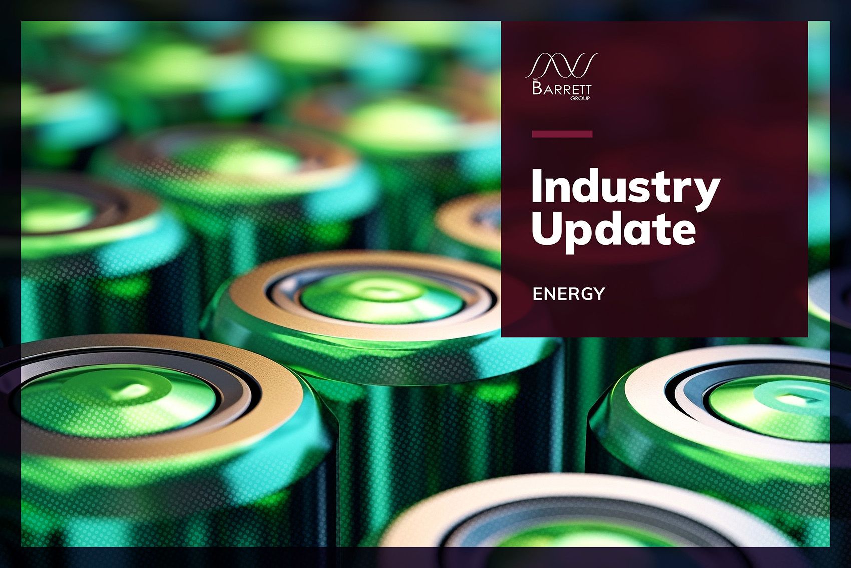 INDUSTRY UPDATE ENERGY