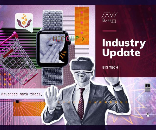 Industry Update - Big Tech