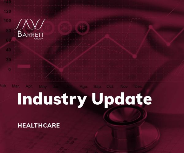 Industry Update - Healthcare - August 2021