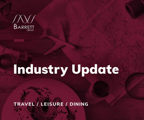 Industry Update: Travel, Leisure and Dining