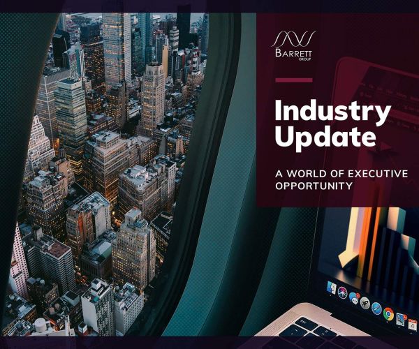 Industry Update: A World of Executive Opportunity